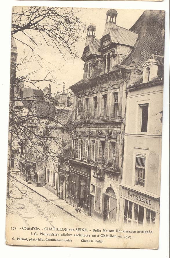 Chatillon sur Seine CPA Belle maison Reanissance attribuee a G Philandrier celebre architecte ne a Cahtillon en 1505