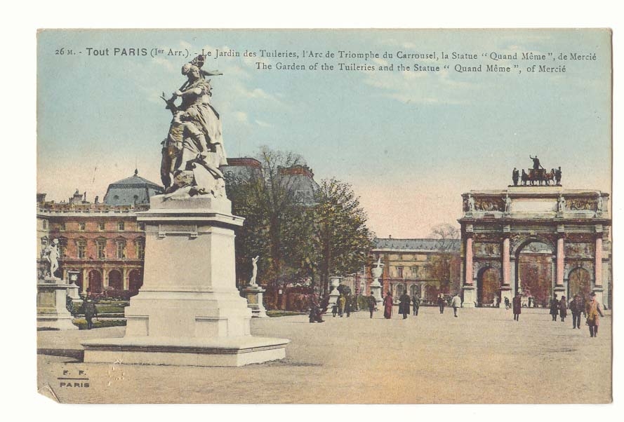 Paris (1er) CPA Le jardin des Tuileries L'arc du triomphe du Carroussel la sttaue Quand MEme