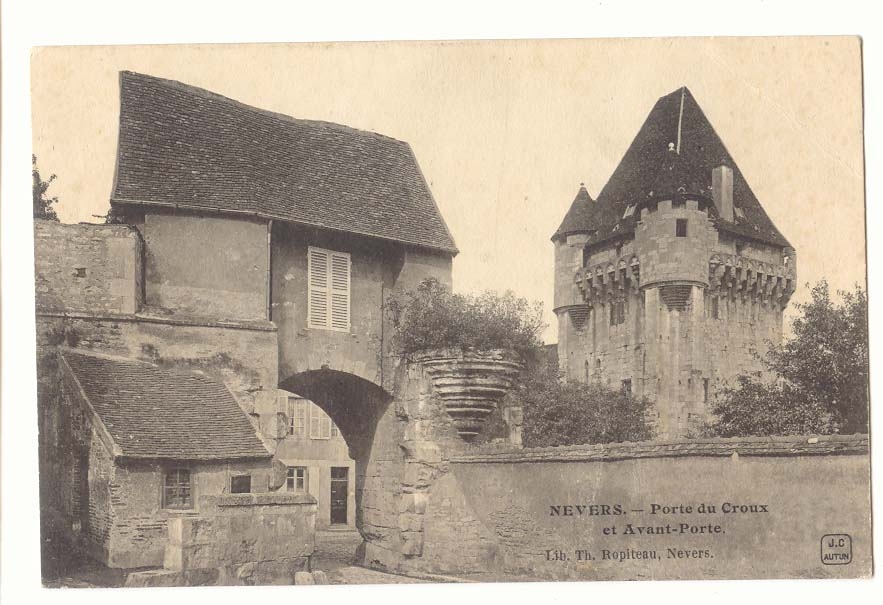Nevers CPA Porte du Croux et Avant porte