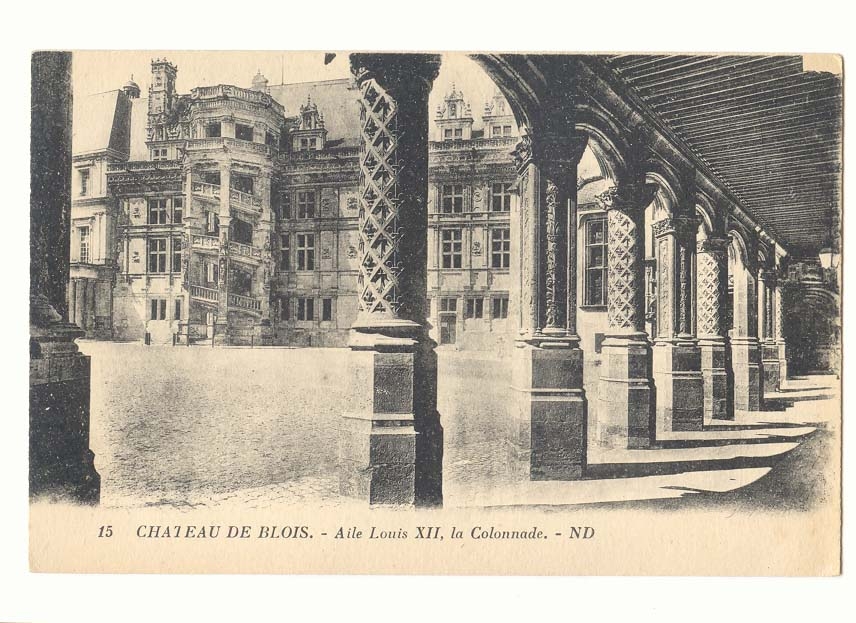 Blois CPA Le chateau Aile Louis XII la colonnade