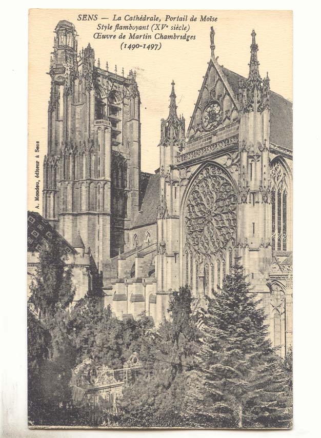 Sens CPA La cathedrale portail de Moise Style flamboyant (15eme) Oeuvre de Martin Chambridges (1490-7)