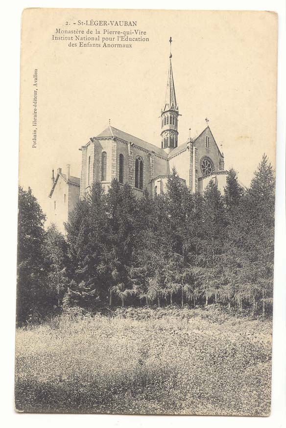 St Leger Vauban CPA Monastere de la Pierre qui Vive insttitut national pour l'education des Enfants anormaux