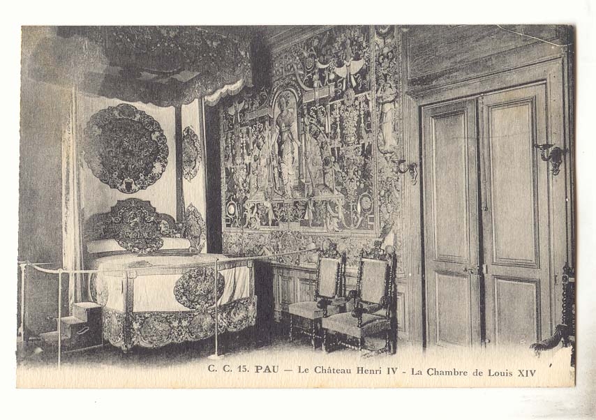 Pau CPA Le chateau Henri IV La cahmbre de Louis XIV