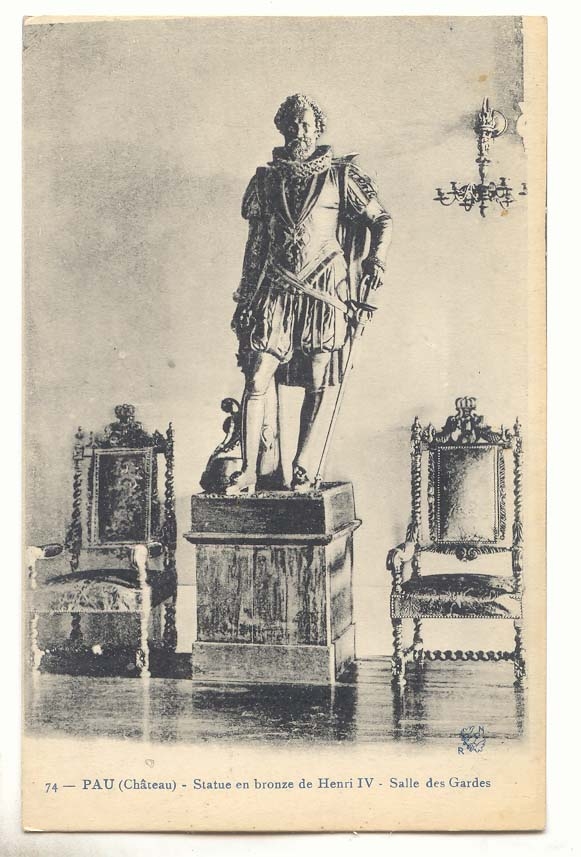 Pau CPA le chateau statue en bronze de henri IV Salle des gardes