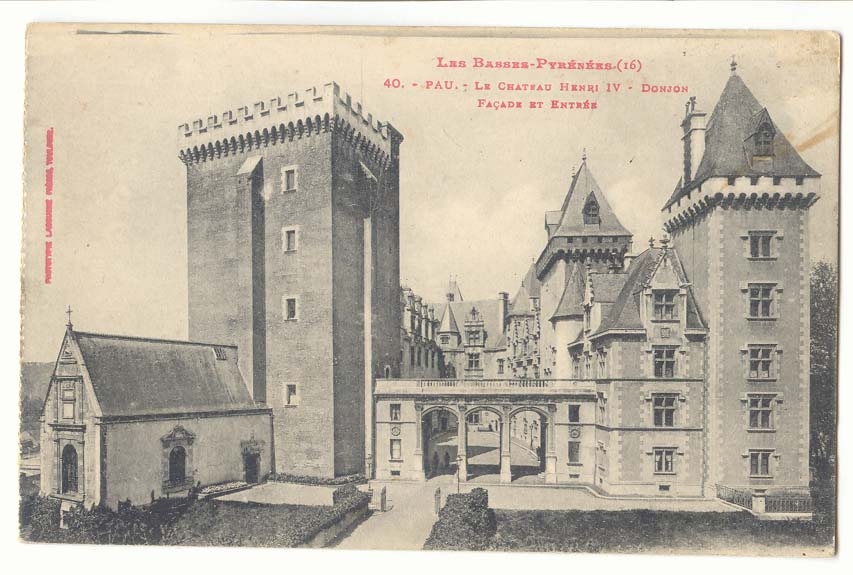 Pau CPA Le chateau Henri IV Donjon Facade et entree