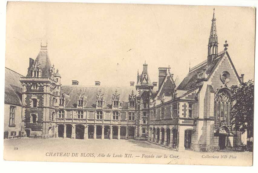 Chateau de Blois CPA Aile de Louis XII Facade sur la cour