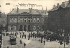 CPA Metz Place d'Armes et la garde montante