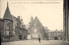 CPA Le Mans La Place St Michel Et La Maison Scarron