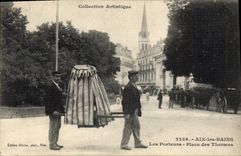 CPA Aix Les Bains Les Porteurs Place Des Thermes