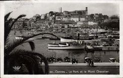 CPA Cannes Le Port Et Le Mont Chevalier