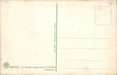 CPA Menton Le Tunnel Rouge Vers La Frontiere