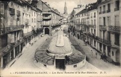 CPA Plombieres Les Bains Les Bains Romains Et La Rue Stanislas
