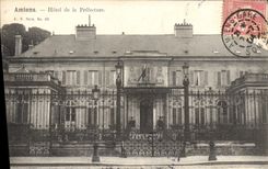 CPA Amiens Hotel De La Prefecture