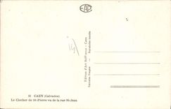 CPA Caen La Clocher De St Pierre Vu De La Rue St Jean