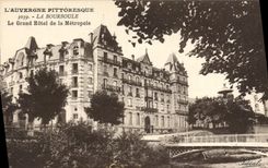 CPA La Bourboule Le Grand Hotel De La Metropole