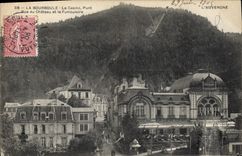CPA La Bourboule Le Casino Pont Rue Du Chateau Et Le Funicuiaire