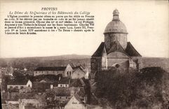 CPA Provins Le Dome De St Quiriace Et Les Batiments du college