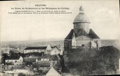 CPA Provins Le Dome De St Quiriace Et Les Batiments du college