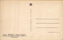 CPA Provins Hospice Generale Galeries Occidentales Du Cloitre