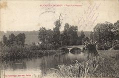 CPA La Croix St Leufroy Pont De Crevecoeur