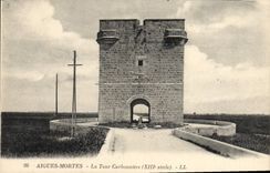 CPA Aigues Mortes La Tour Carbonniere
