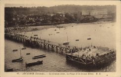 CPA Arcachon La Grande Jetee La Plage Et Le Grand
