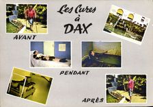 CPSM Les Cures a Dax Avant Pendant Apres 