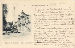 CPA Aix en Provence Le Eglise de la Madeleine Place des Precheurs 