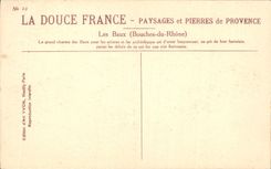CPA Les Baux Bouches du Rhone Le grand charme des Baux pour les artistes et les archeologues est d'e