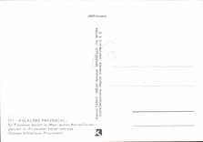 CPSM Folklore Provencal EN Provence devant le Mas jeunes Marseillaises dansant la Fricassee ballet c