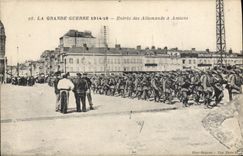 CPA Amiens La Grande Guerre Entree des Allemands a Amiens