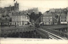 CPA Le Mans Le Pont en X 