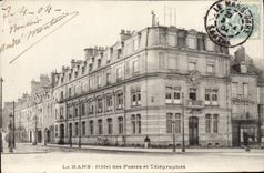CPA Le Mans Hotel des Postes et Telegraphes 