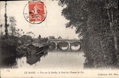 CPA Le Mans Vue sur la Sarthe le Pont du Chemin de Fer 