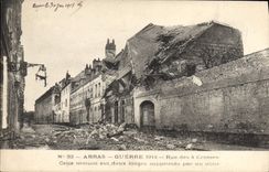 CPA Arras Guerre 1914 Rue des 4 Crosses 