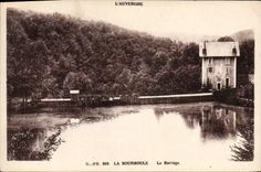 CPA l'Auvergne La Bourboule le Barrage 