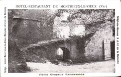 CPA Hotel Restaurant de Montrieux le Vieux Var vieille chapelle