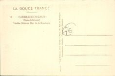 CPA Caudebec en Caux Seine Inferieure Vieilles Maisons rue de la Boucherie 