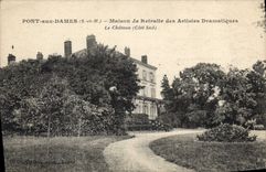 CPA Pont aux Dames S et M maison de Retraite des Artiste Dramatique Le Chateau cote sud 