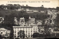 CPA Plombieres les Bains Vue generale des villas Hotel Metropole 