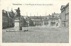 CPA Versailles Cour Royale et Statue de Louis XIV