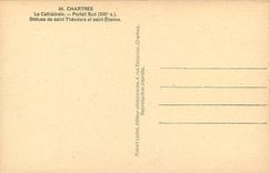 CPA Chartres La Cathedrale Portail Sud (XIIIe s) Statues de Saint Theodore et Saint Etienne
