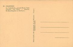 CPA Chartres la Cathedrale portail Nord Baie Centrale Cote Droit Simeon St Baptiste et St Pierre