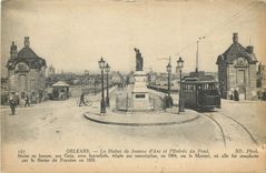 CPA Orleans la Statue de Jeanne d'Arc et l'Entree du Pont