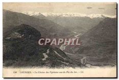 CPA Lourdes La Chaine des Pyrenees vue du Pic du Jer 