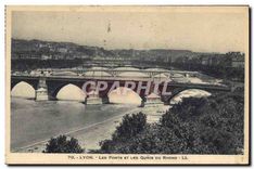 CPA Lyon Les Ponts et les Quatis du Phone 
