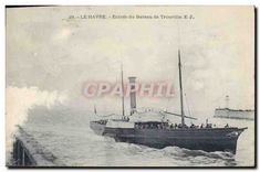 CPA Le Havre Entree du Bateau de Trouville 
