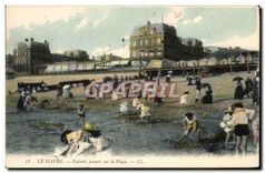 CPA Le Havre Enfants Jouant sur la Plage 
