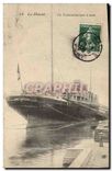 CPA Le Havre un Transatlantique a quai Bateau
