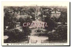 CPA Le Havre le Jardin de l'hotel de Ville et perspective sur la rue de Paris a vol d'oiseau 